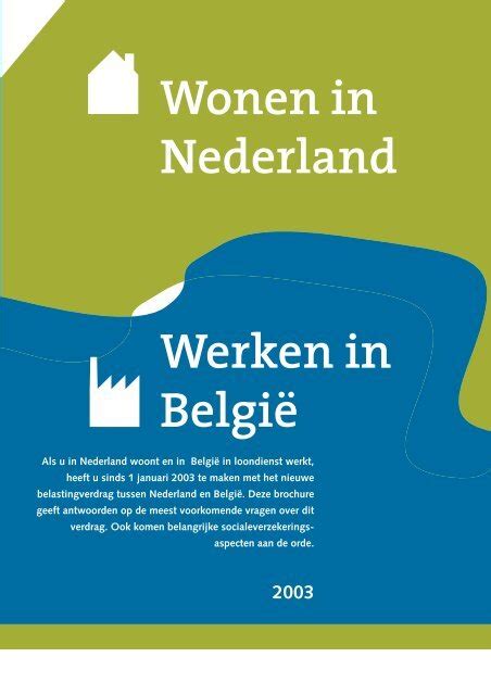 werken in nederland wonen in belgie pensioen